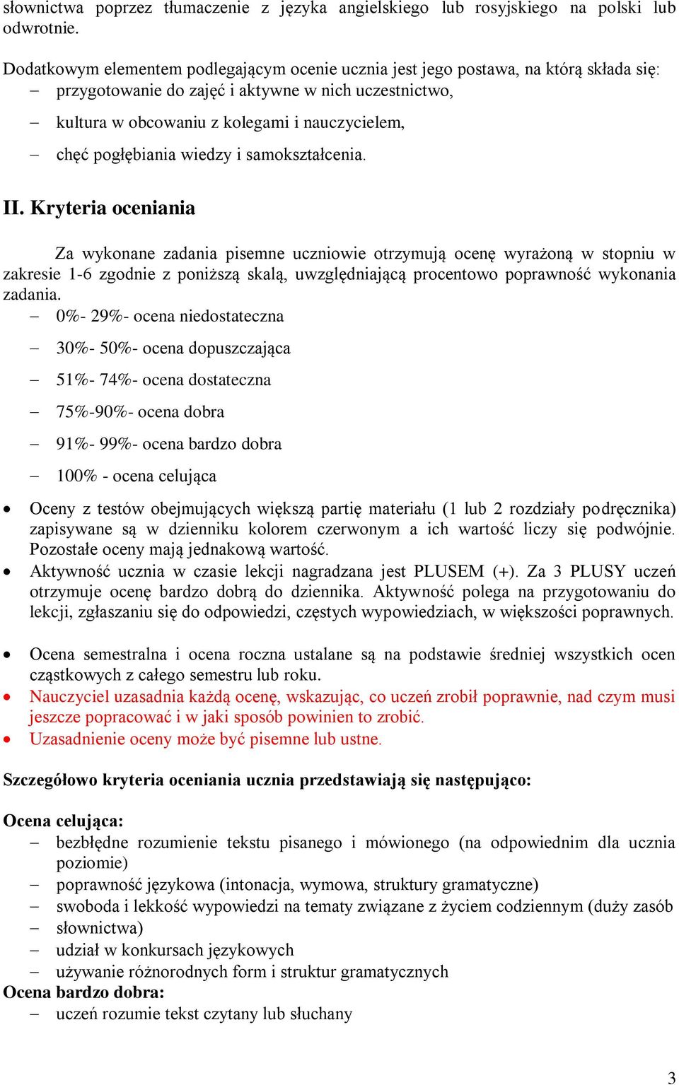 pogłębiania wiedzy i samokształcenia. II.