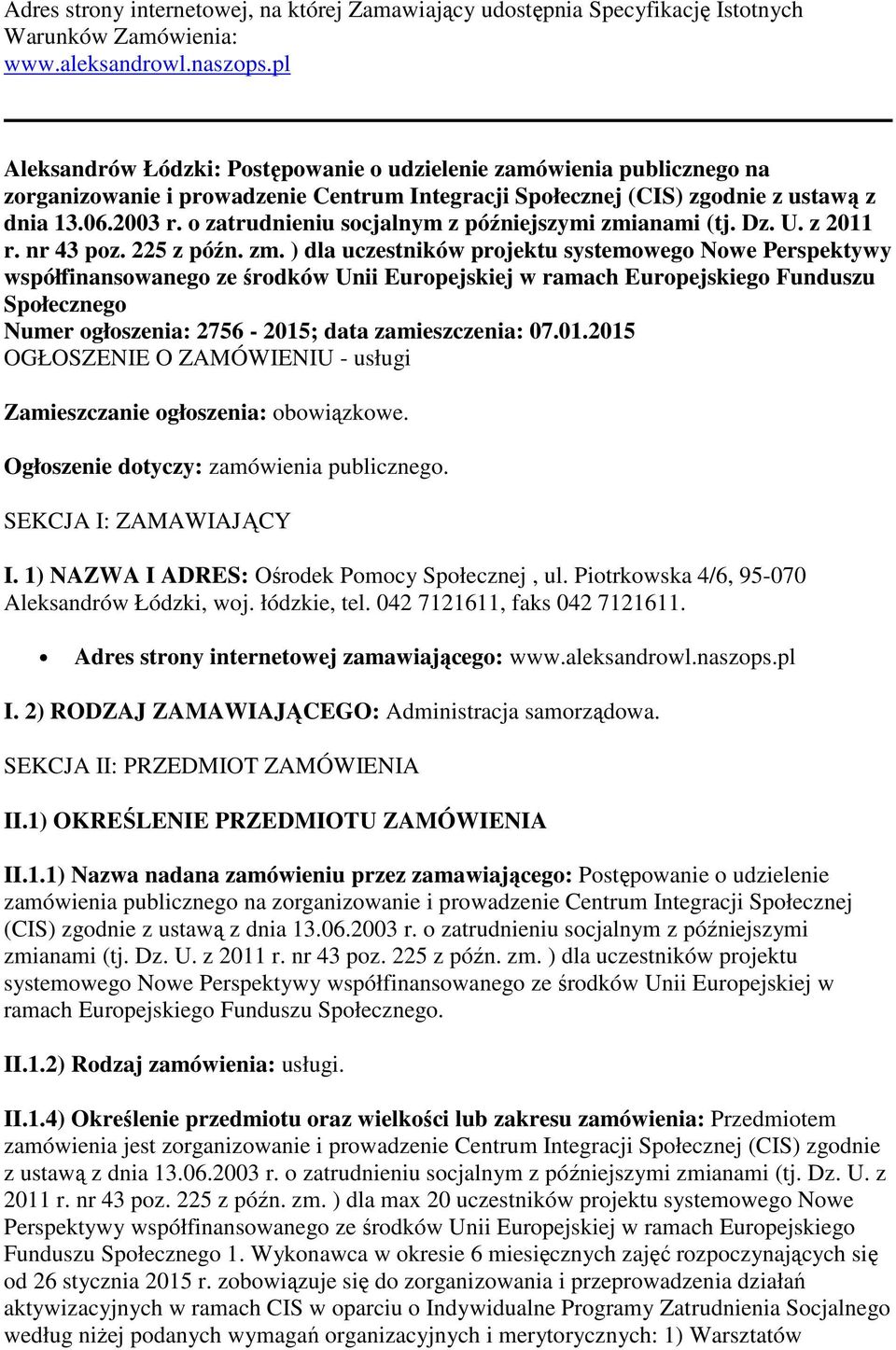 o zatrudnieniu socjalnym z późniejszymi zmi