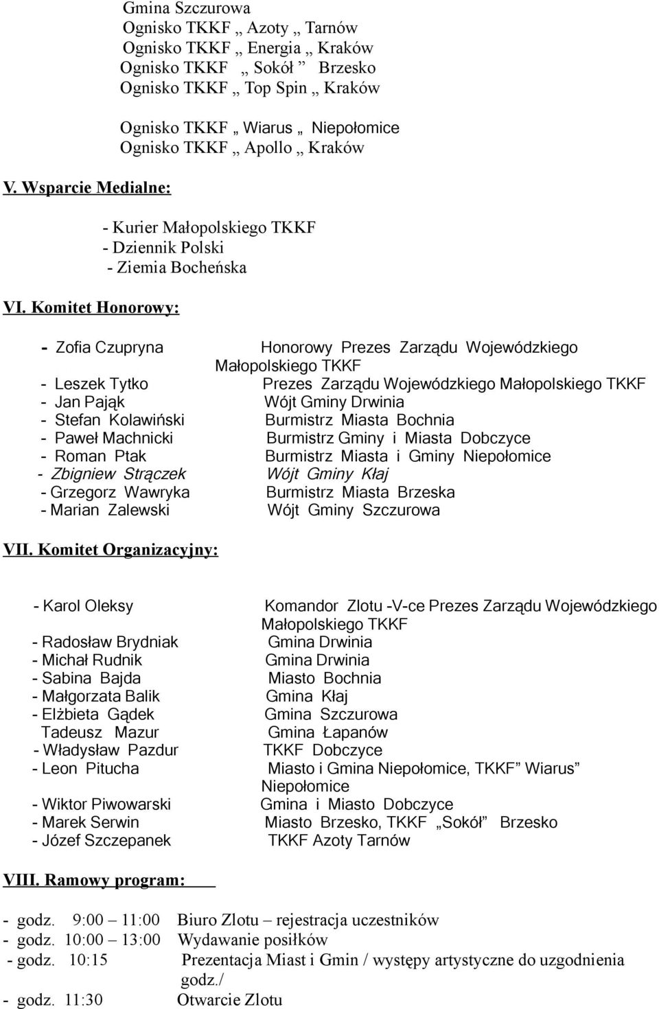 Kraków - Kurier Małopolskiego TKKF - Dziennik Polski - Ziemia Bocheńska - Zofia Czupryna Honorowy Prezes Zarządu Wojewódzkiego Małopolskiego TKKF - Leszek Tytko Prezes Zarządu Wojewódzkiego