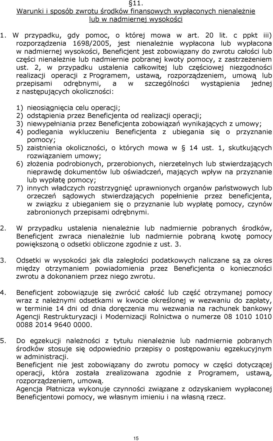 kwoty pomocy, z zastrzeżeniem ust.