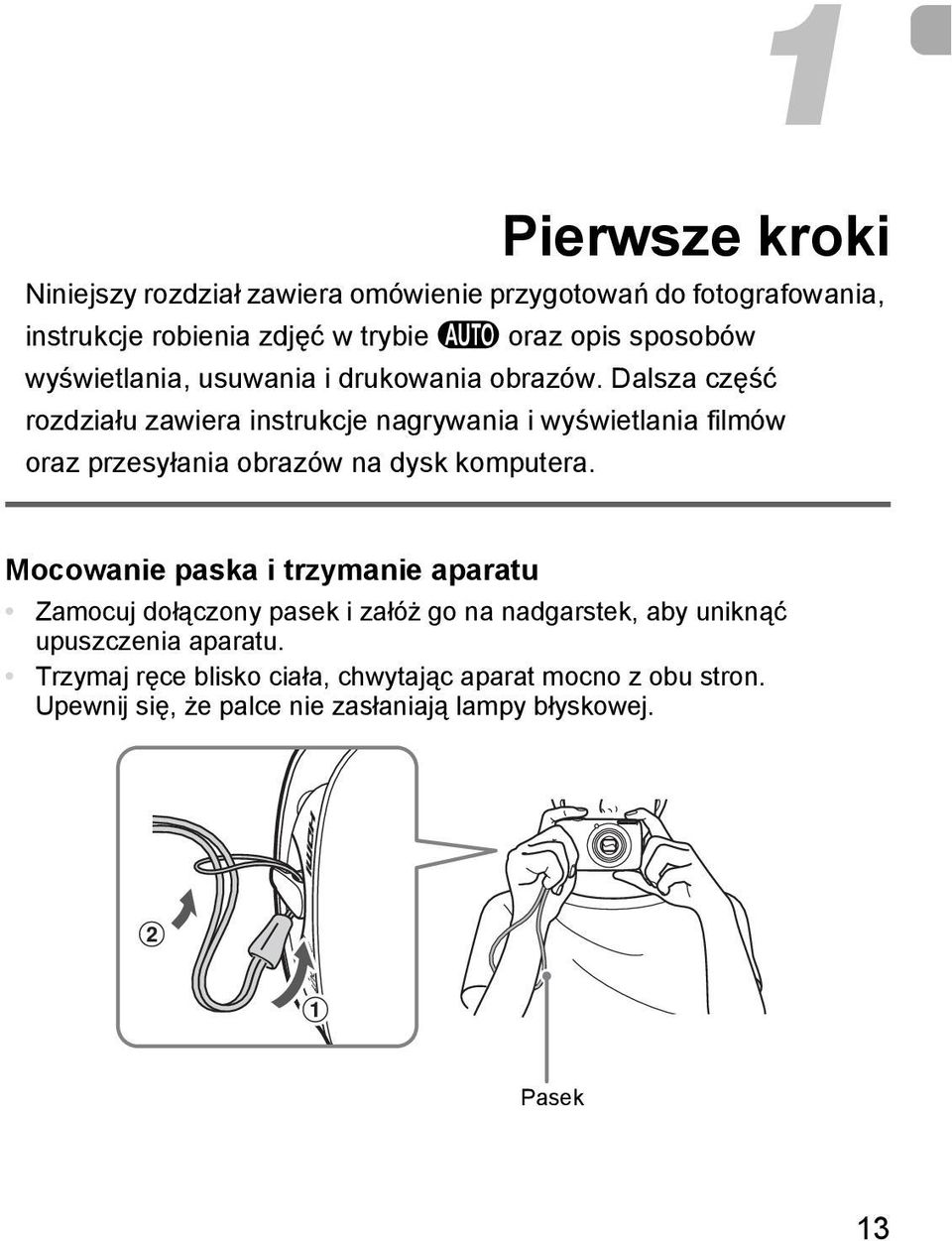 Dalsza część rozdziału zawiera instrukcje nagrywania i wyświetlania filmów oraz przesyłania obrazów na dysk komputera.