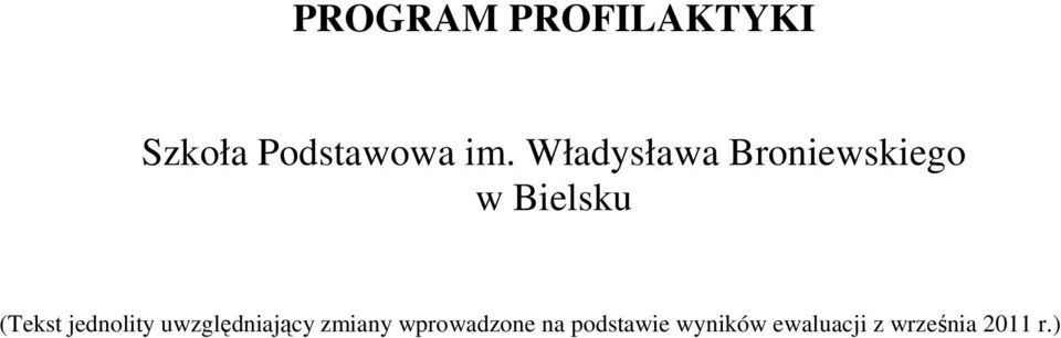 jednolity uwzględniający zmiany wprowadzone
