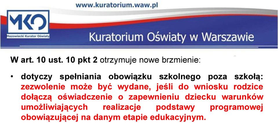 poza szkołą: zezwolenie może być wydane, jeśli do wniosku rodzice dołączą