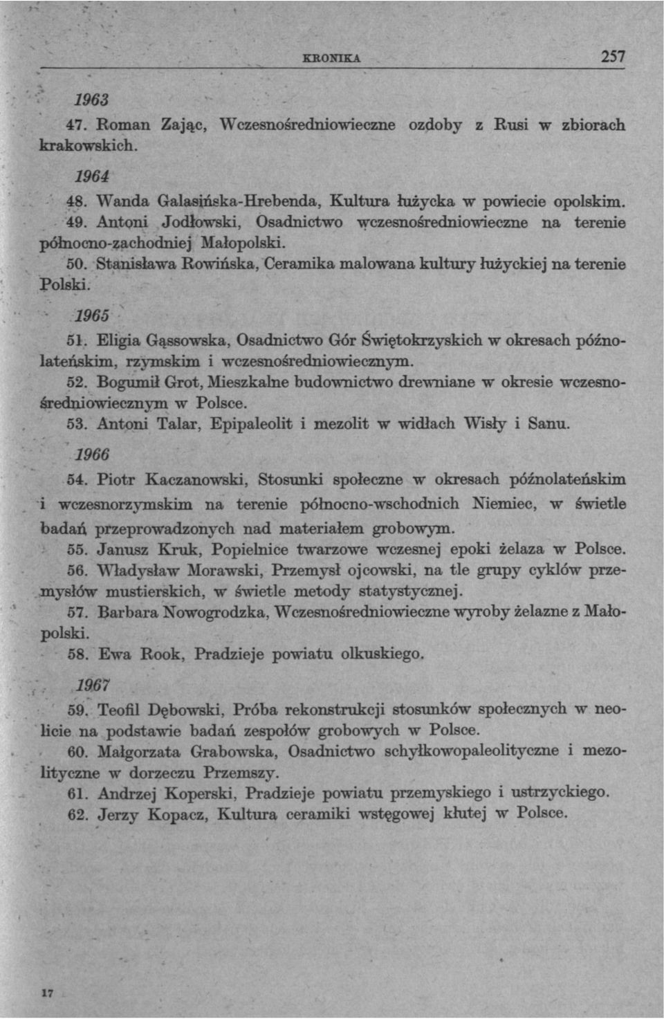 Eligia Gąssowska, Osadnictwo Gór Świętokrzyskich w okresach późnolateńskim, rzymskim i wczesnośredniowiecznym. 52.