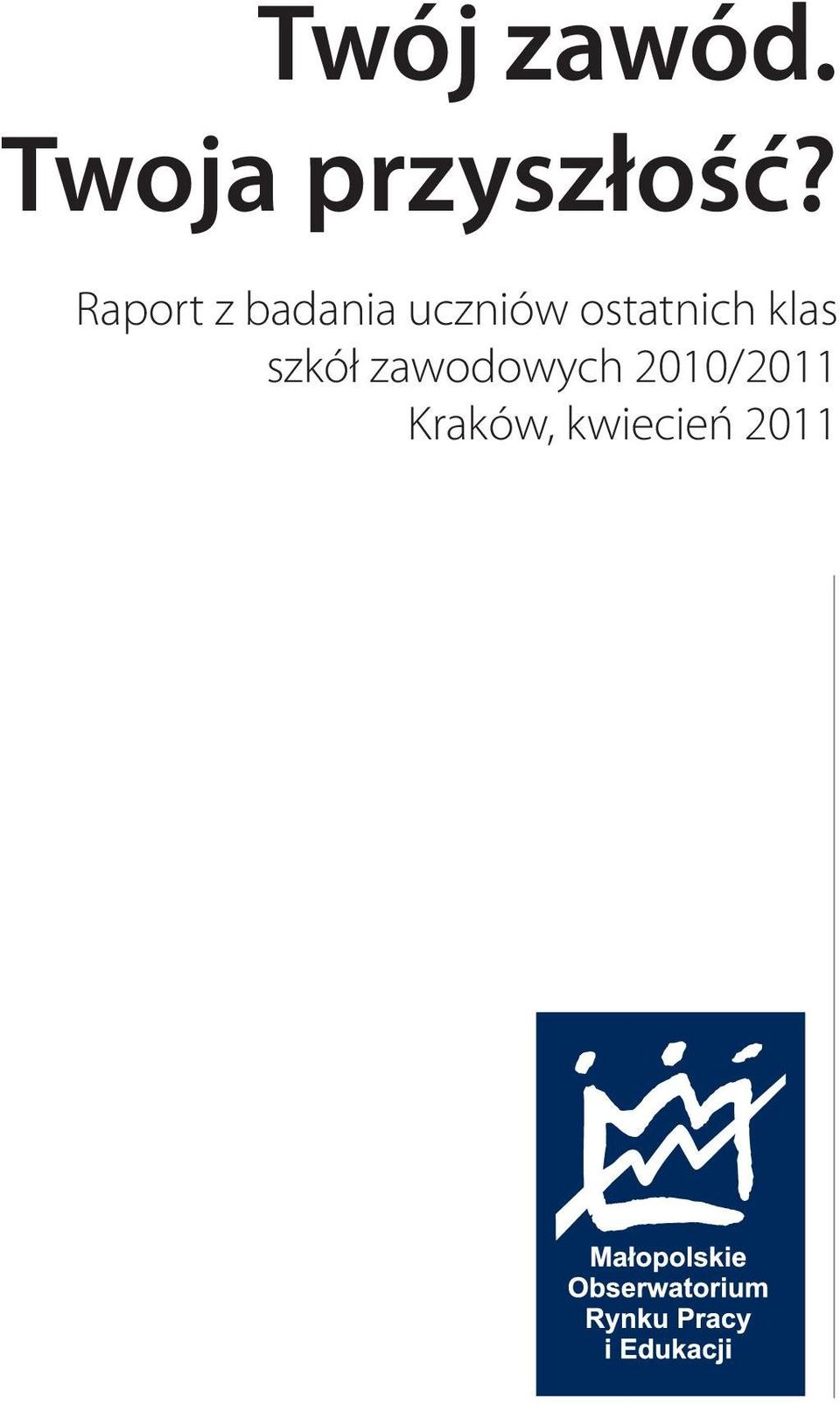 ostatnich klas szkół