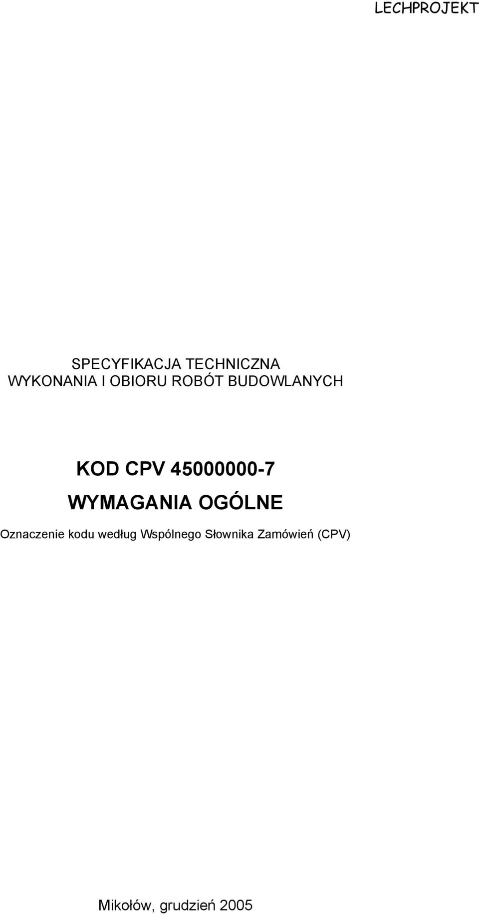WYMAGANIA OGÓLNE Oznaczenie kodu według