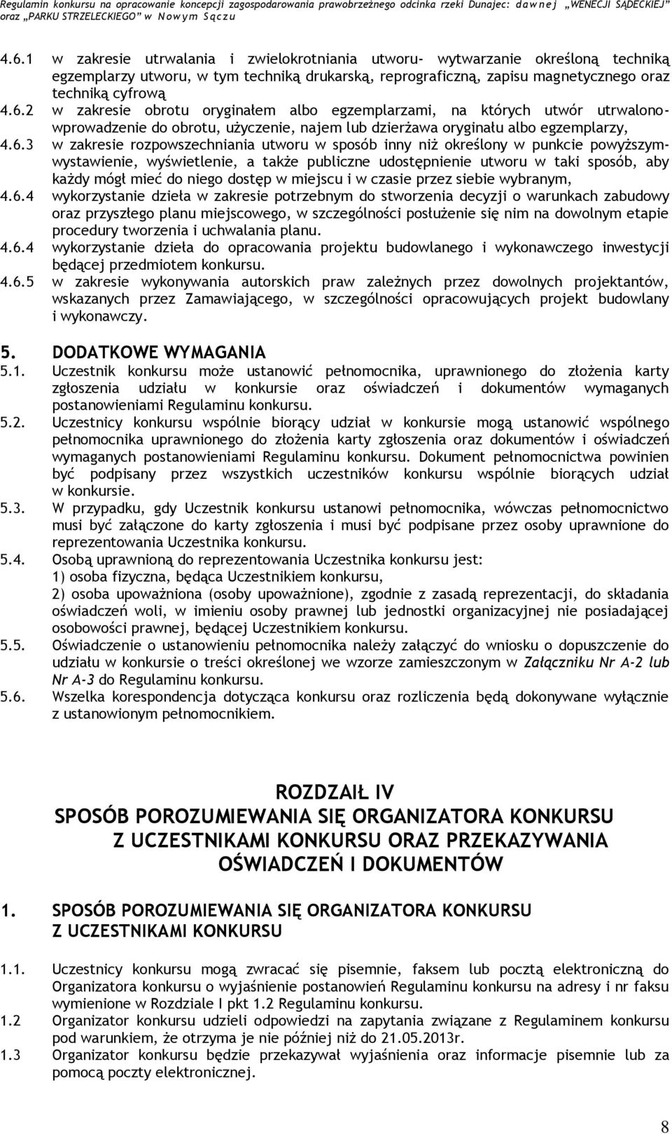 dostęp w miejscu i w czasie przez siebie wybranym, 4.6.