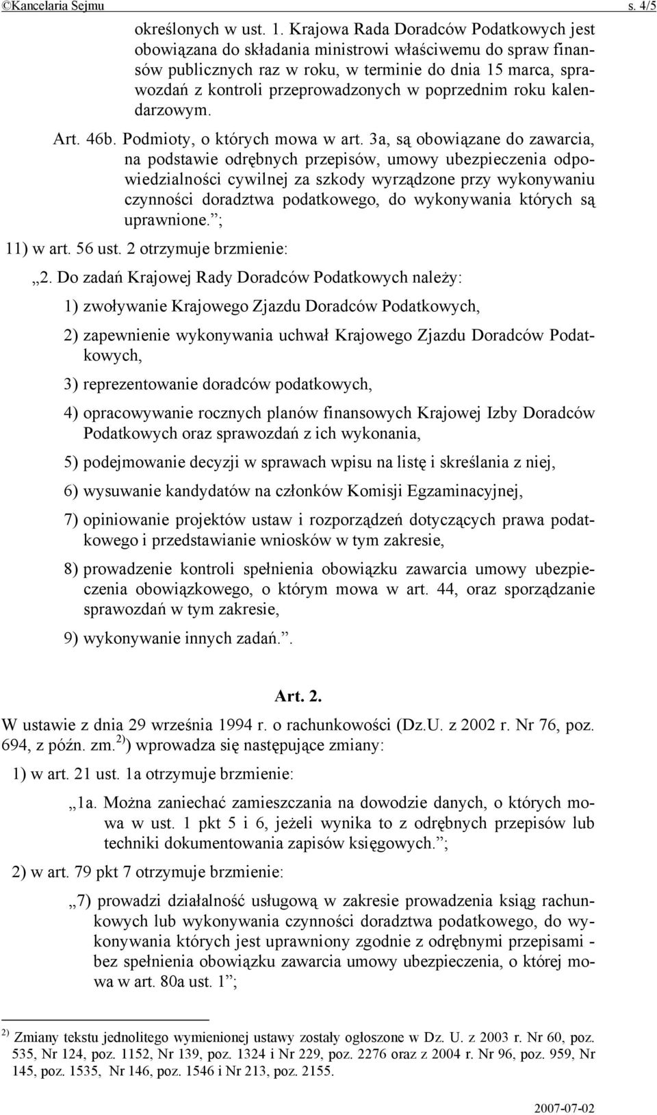 poprzednim roku kalendarzowym. Art. 46b. Podmioty, o których mowa w art.