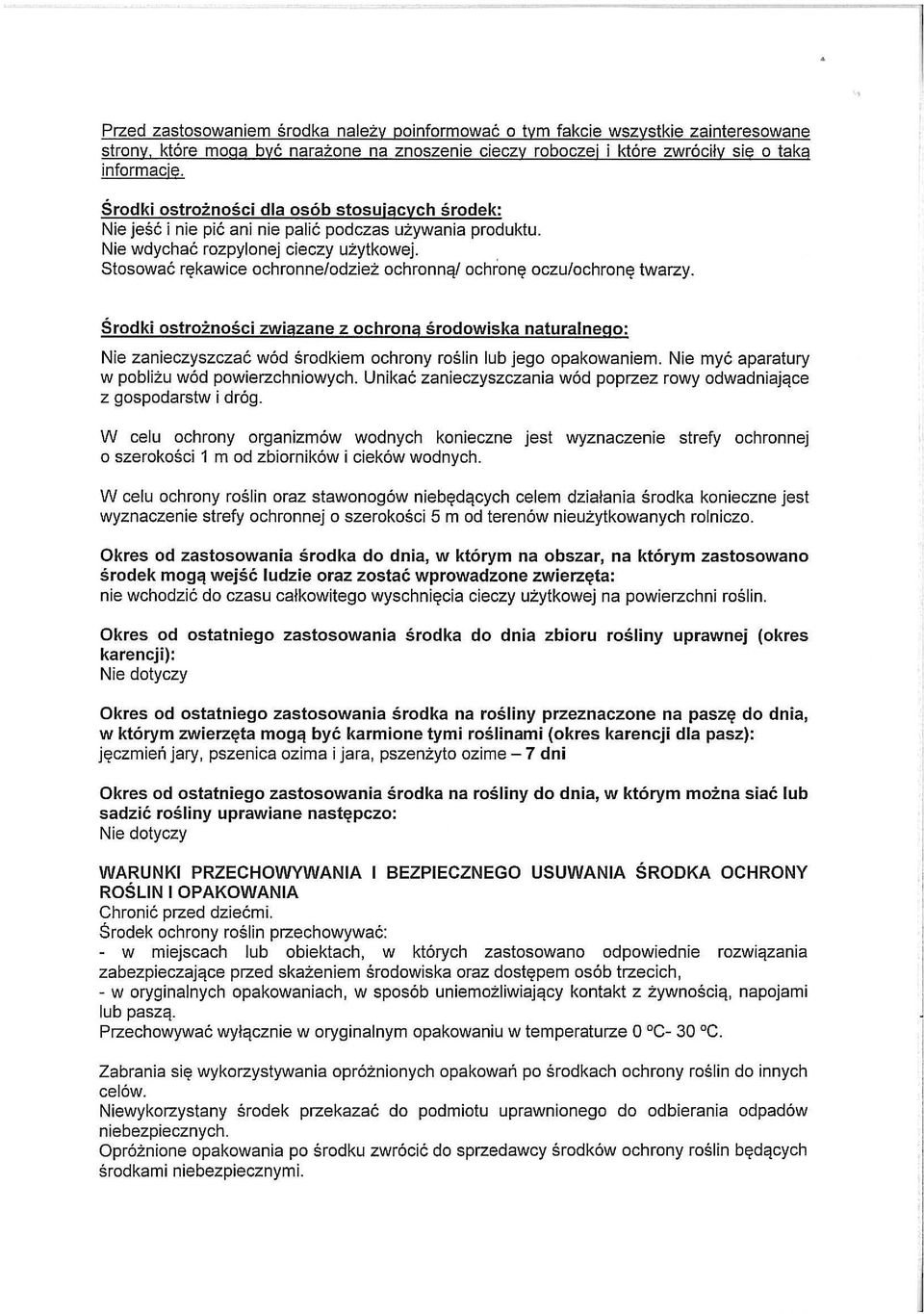 Stosować rękawice ochronne/odzież ochronną/ ochronę oczu/ochronę twarzy.