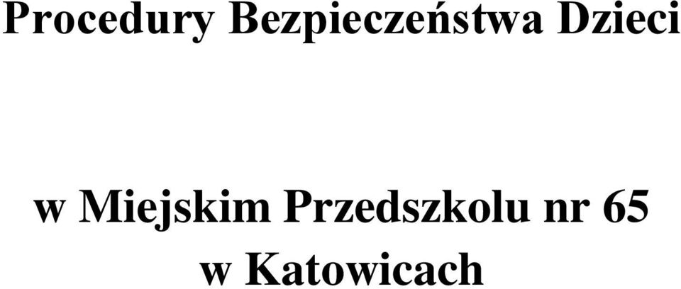 Dzieci w Miejskim