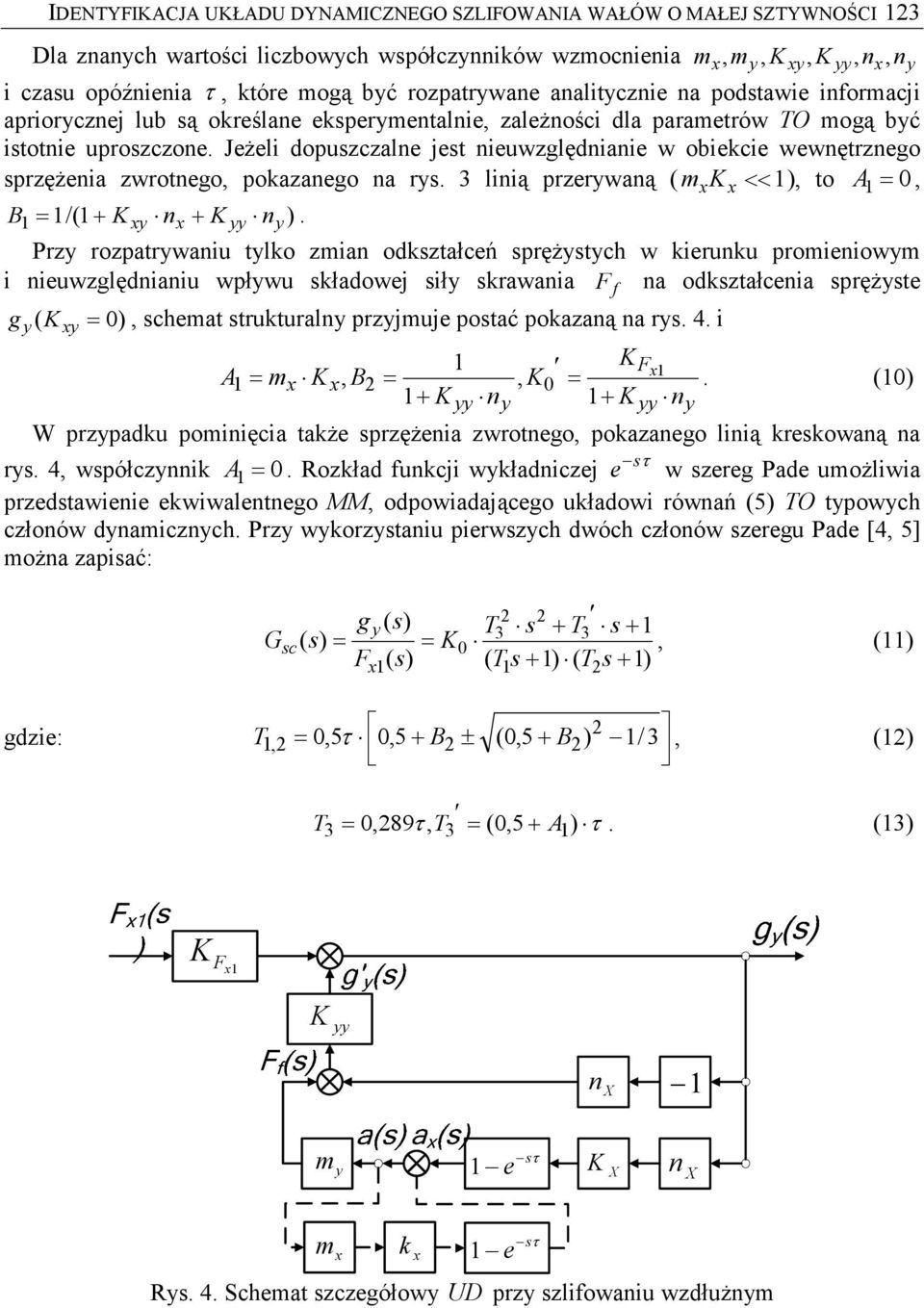 3 linią rrwaną ( m <<, to A, B /(+ n + n.