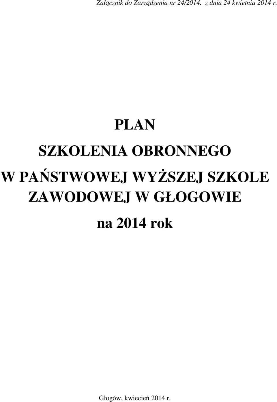 PLAN SZKOLENIA OBRONNEGO W PAŃSTWOWEJ