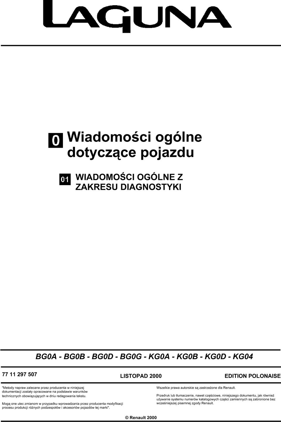 Mogą one ulec zmianom w przypadku wprowadzania przez producenta modyfikacji procesu produkcji różnych podzespołów i akcesoriów pojazdów tej marki".