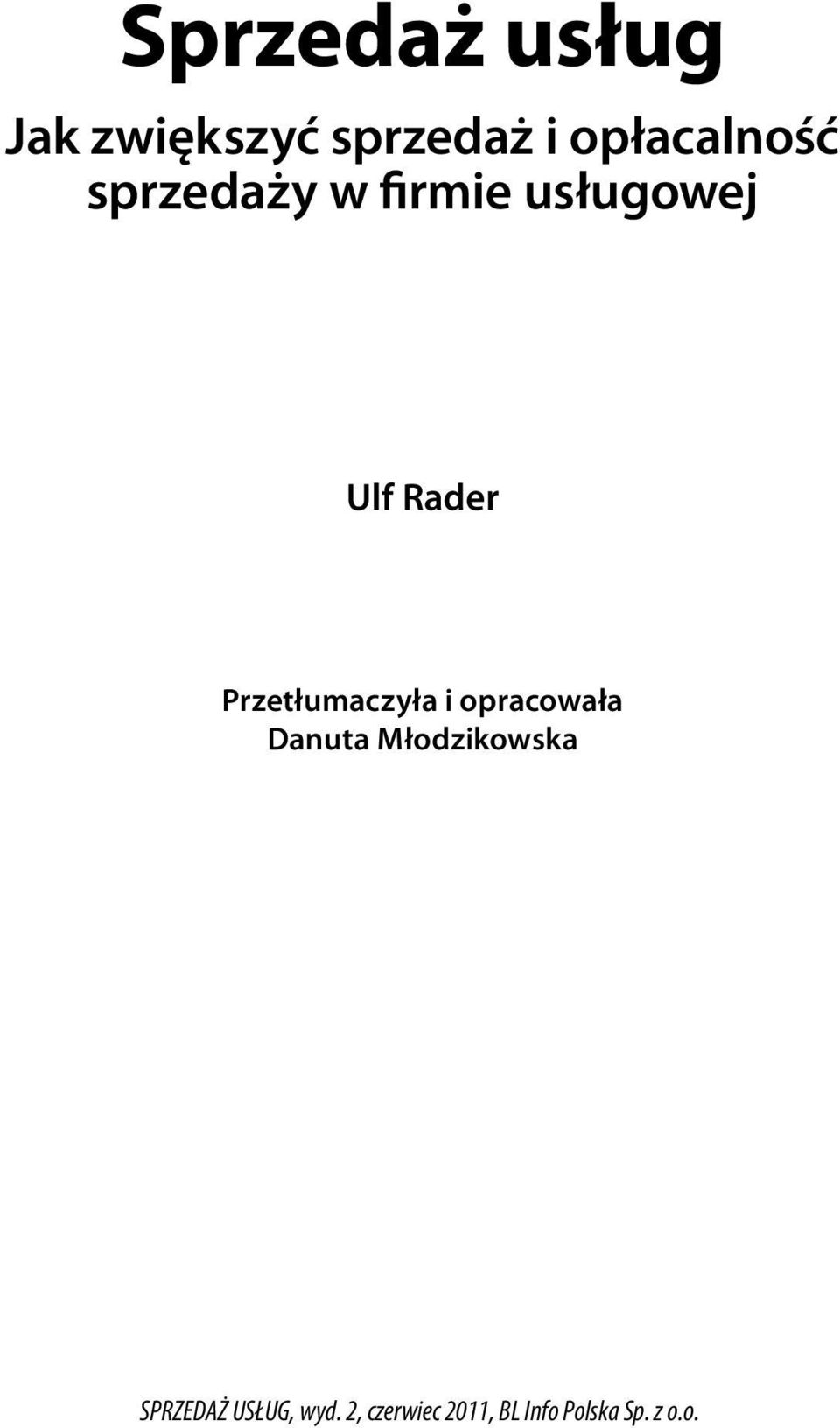 firmie usługowej Ulf Rader