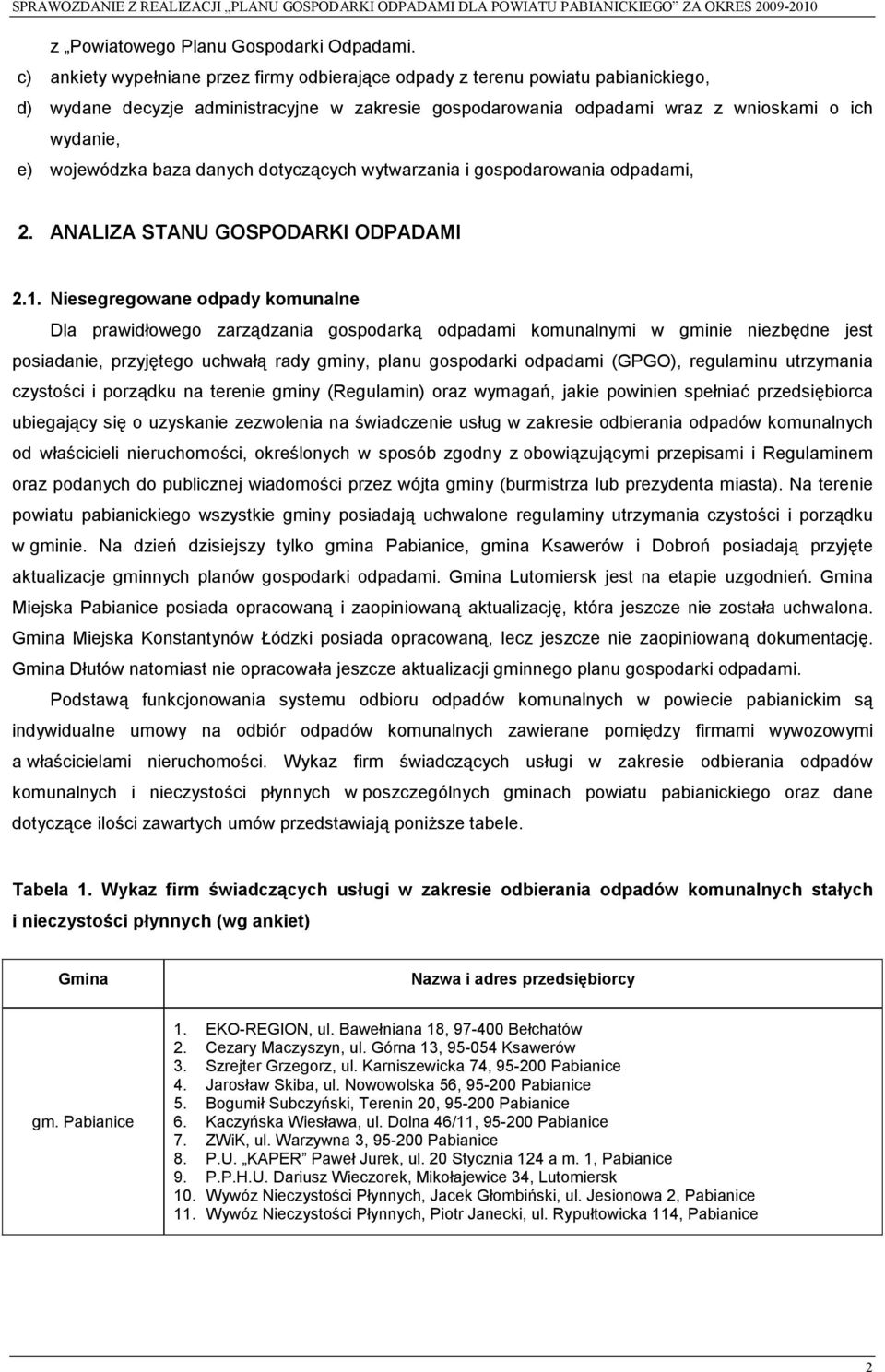 baza danych dotyczących wytwarzania i gospodarowania odpadami, 2. ANALIZA STANU GOSPODARKI ODPADAMI 2.1.