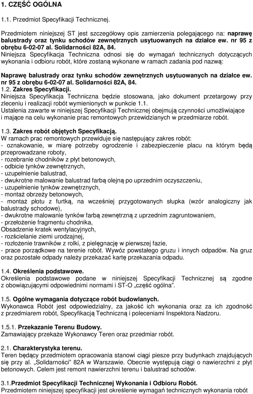 Solidarności 82A, 84.