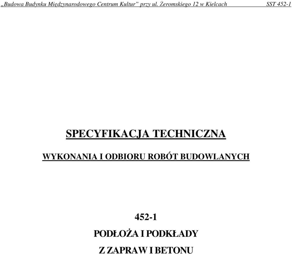BUDOWLANYCH 452-1 PODŁOśA