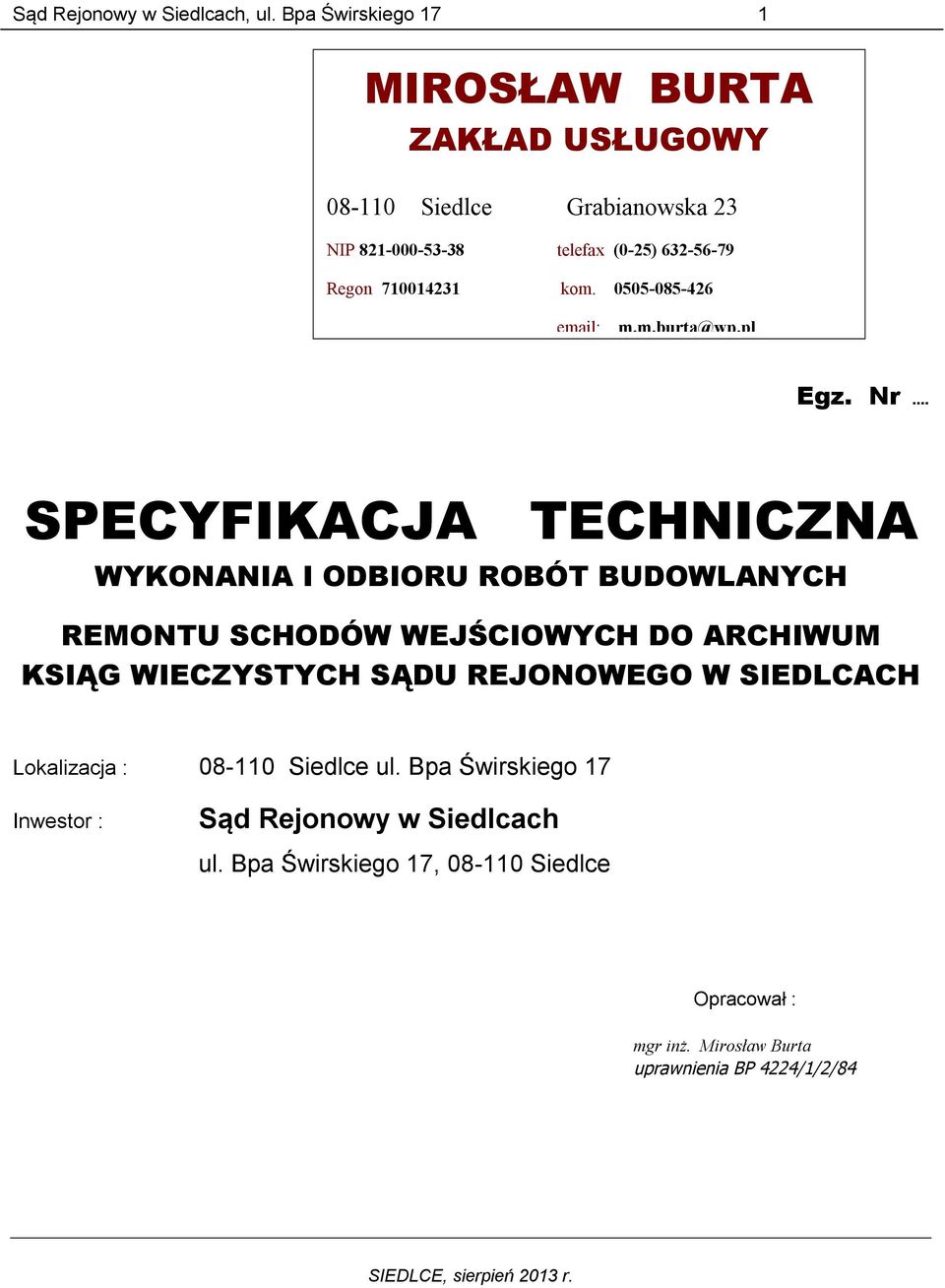 0505-085-426 email: m.m.burta@wp.pl Egz. Nr.