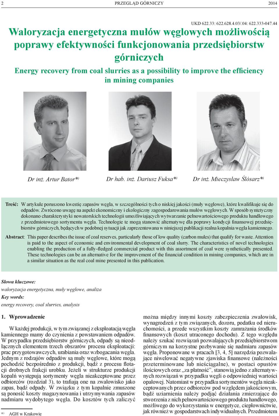 mining companies dr inż. Artur Bator* ) dr hab. inż. Dariusz Fuksa* ) dr inż.