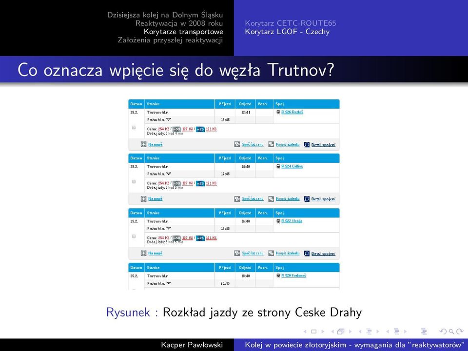 się do węzła Trutnov?