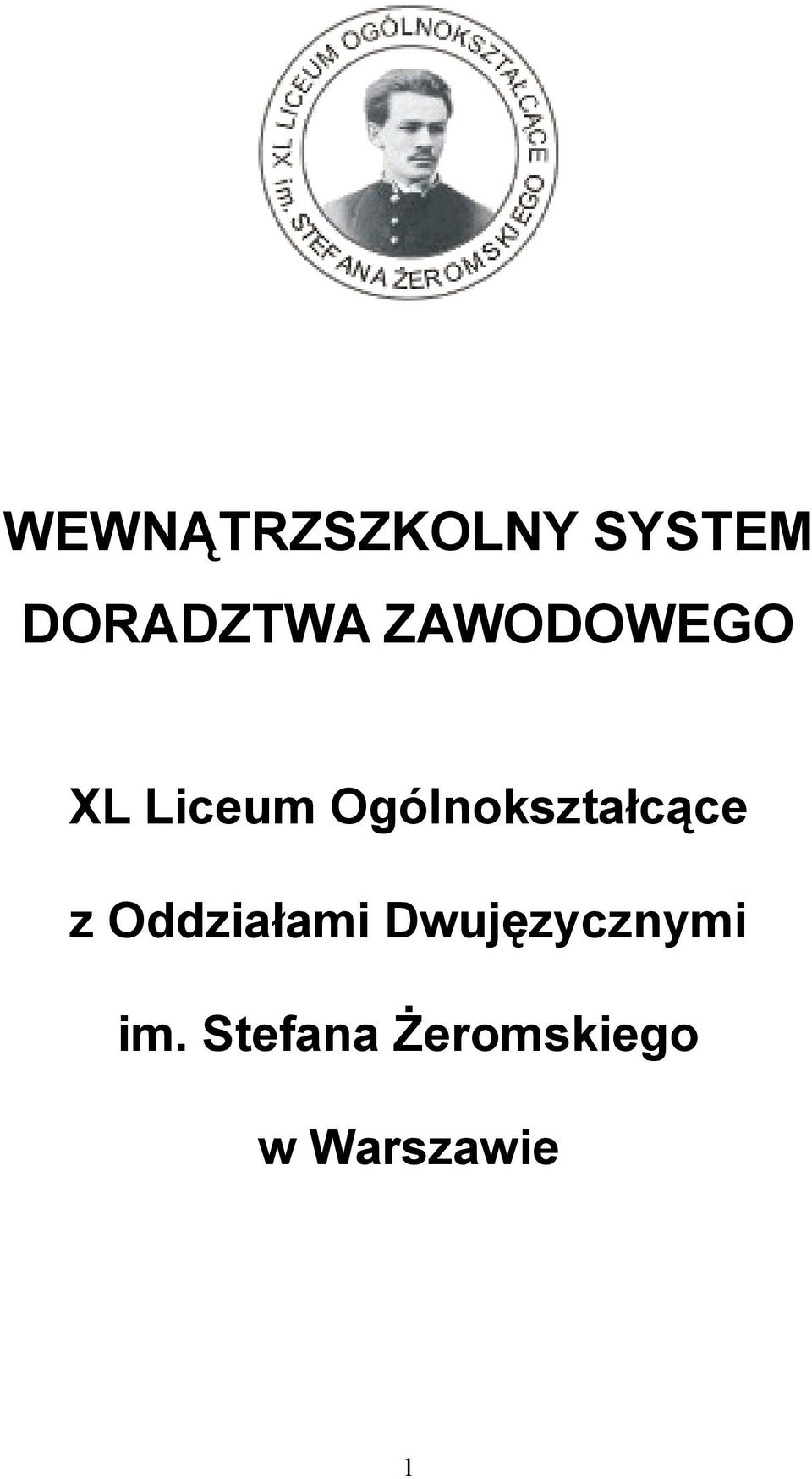 Ogólnokształcące z Oddziałami