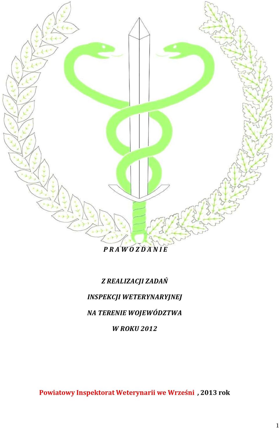 WOJEWÓDZTWA W ROKU 2012 Powiatowy