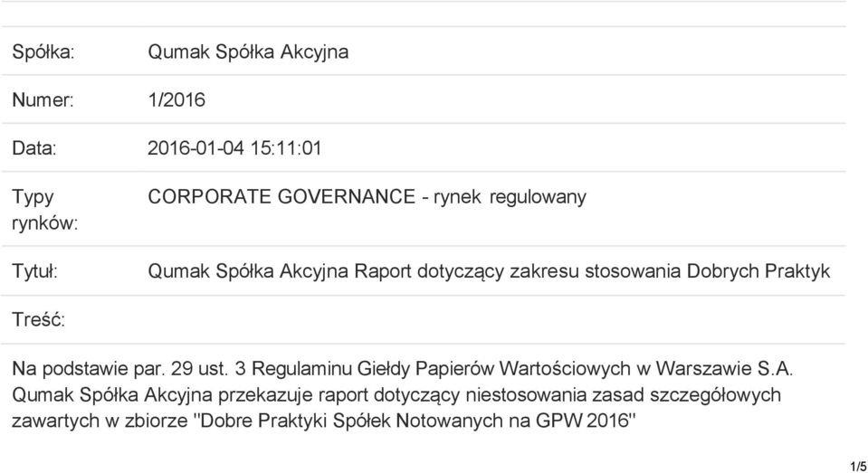 par. 29 ust. 3 Regulaminu Giełdy Papierów Wartościowych w Warszawie S.A.
