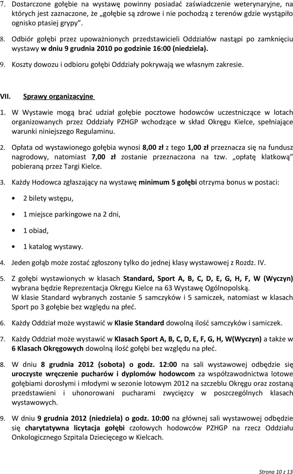 VII. Sprawy organizacyjne 1.