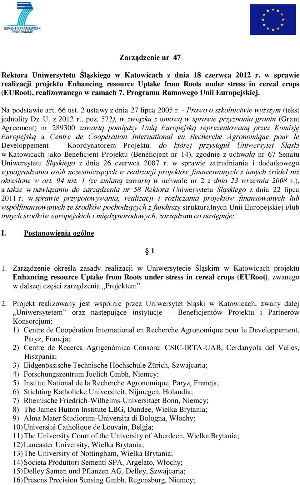 2 ustawy z dnia 27 lipca 2005 r. - Prawo o szkolnictwie wyższym (tekst jednolity Dz. U. z 2012 r., poz.