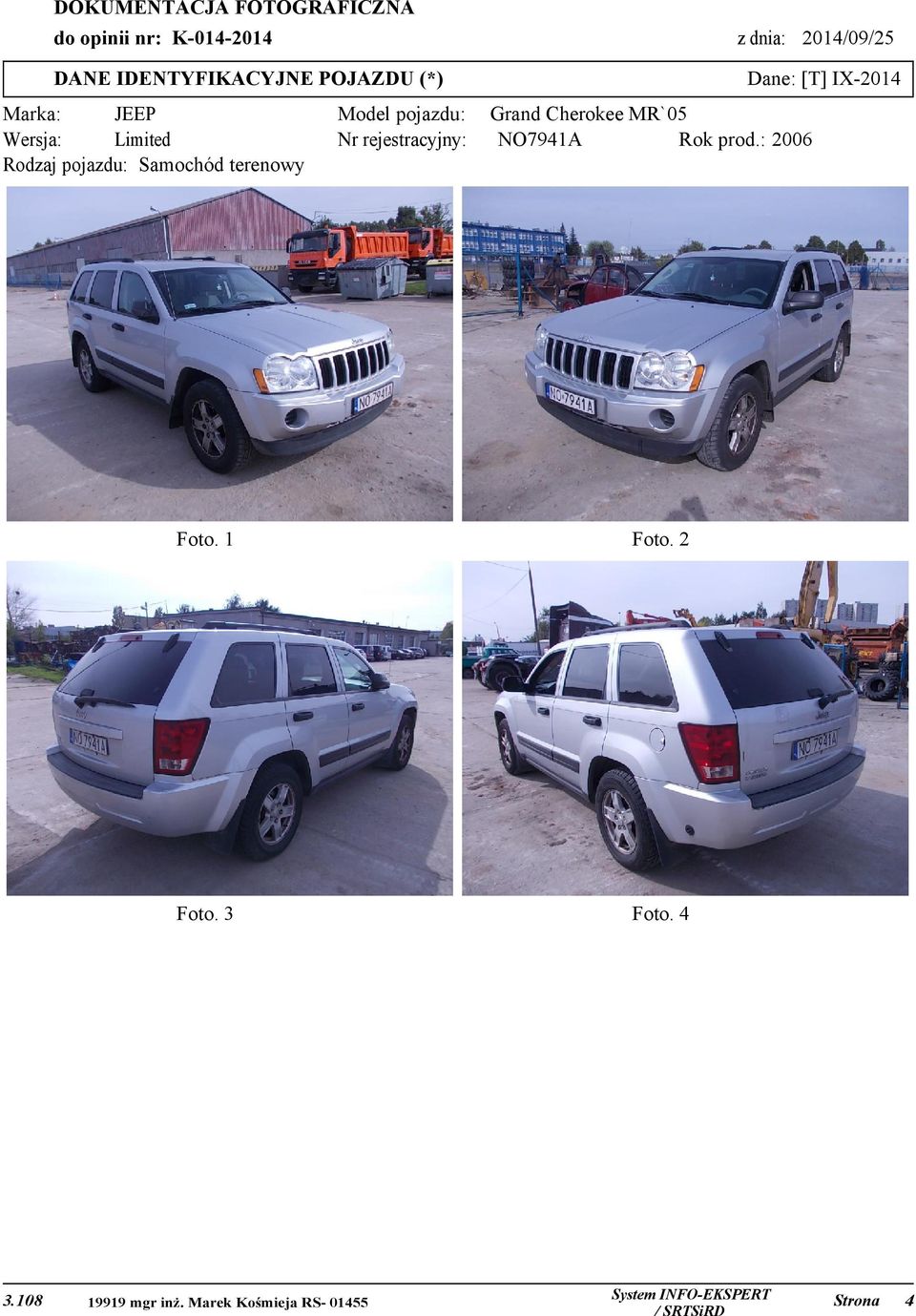 Grand Cherokee MR`05 Wersja: Limited Nr rejestracyjny: NO7941A Rok prod.