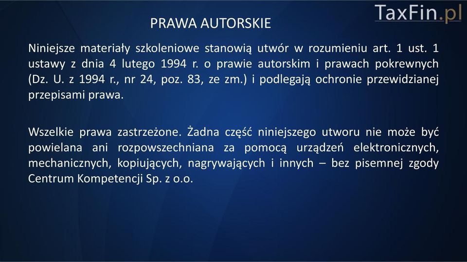 ) i podlegają ochronie przewidzianej przepisami prawa. Wszelkie prawa zastrzeżone.