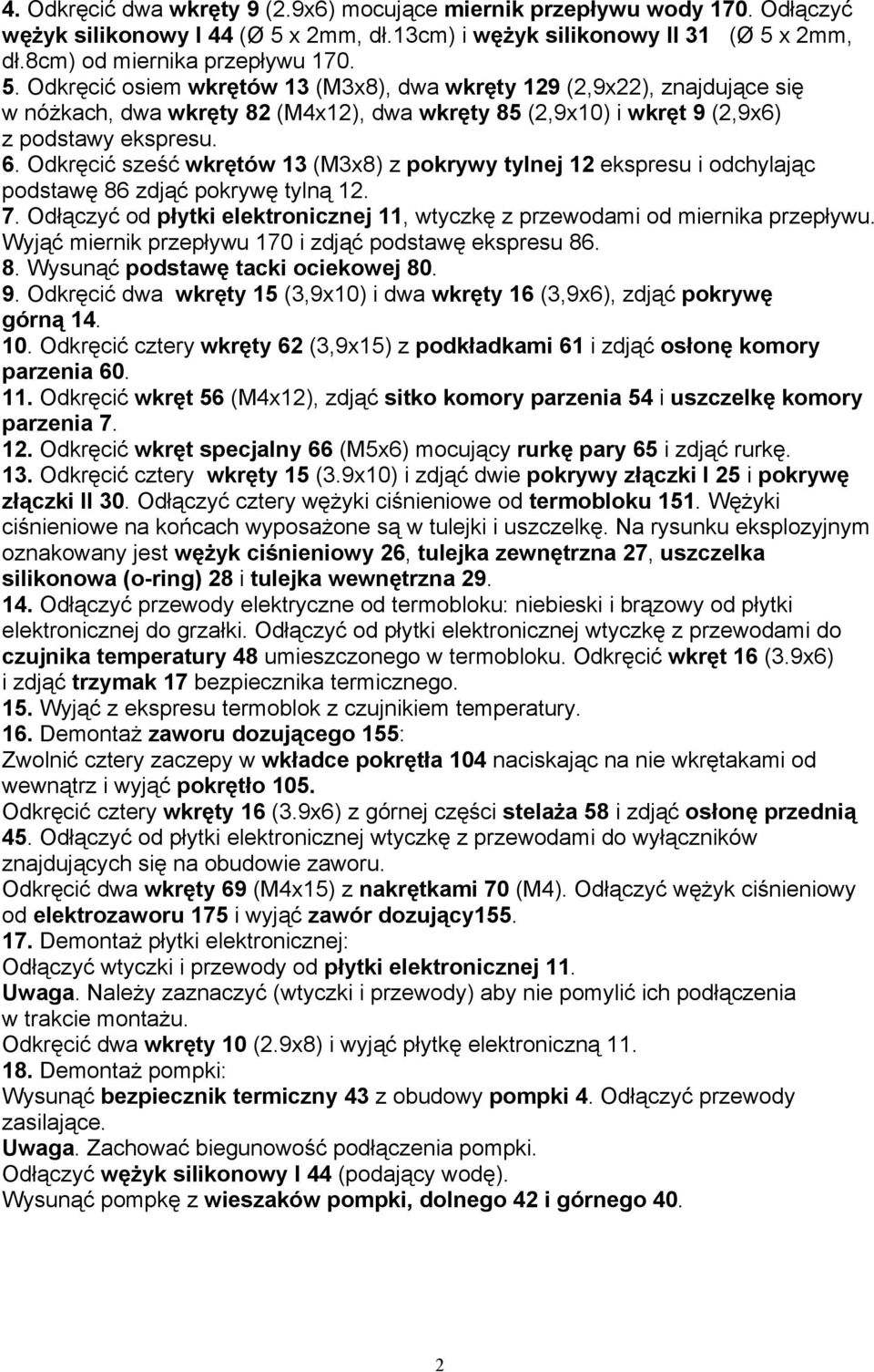 x 2mm, dł.8cm) od miernika przepływu 170. 5.