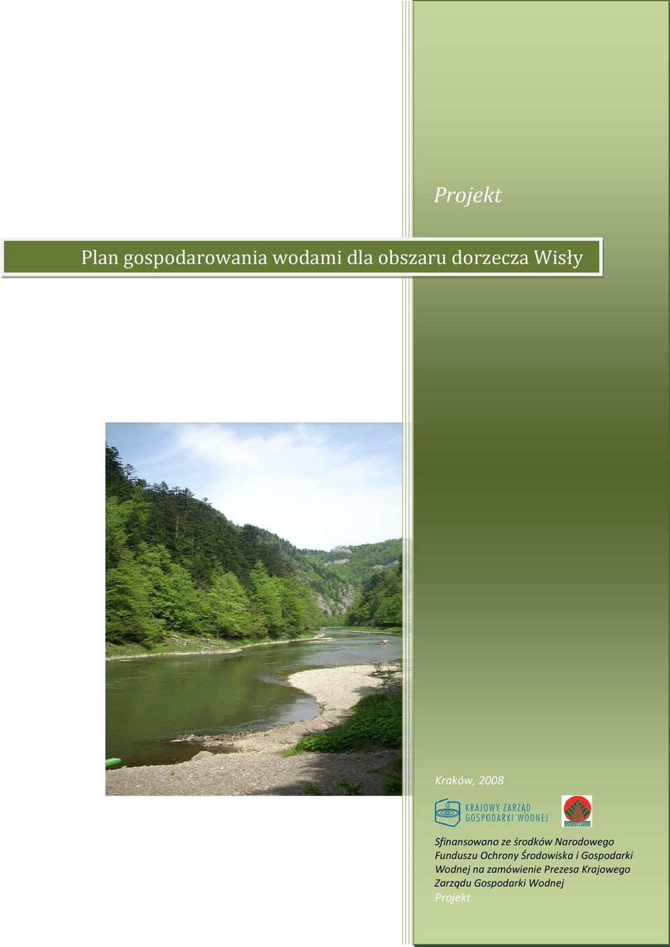 Funduszu Ochrony Środowiska i Gospodarki Wodnej na