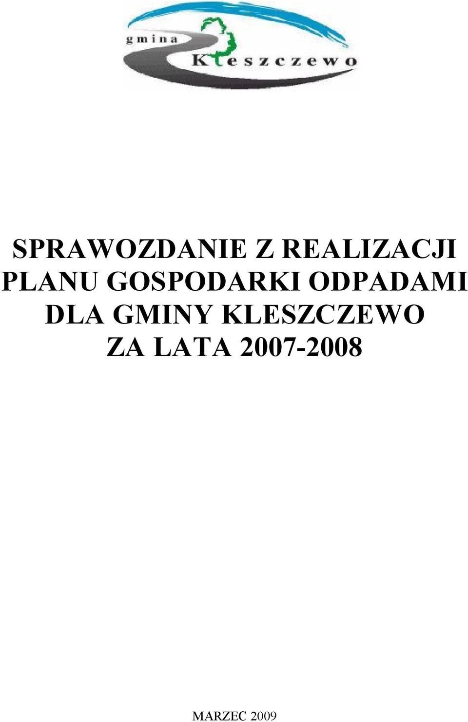 DLA GMINY KLESZCZEWO ZA