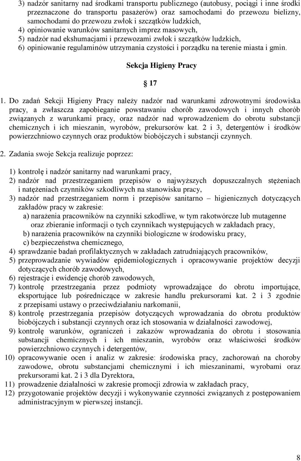 na terenie miasta i gmin. Sekcja Higieny Pracy 17 1.