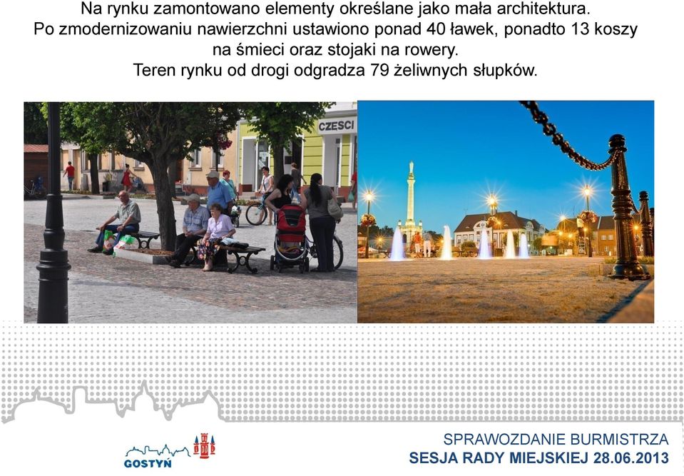Po zmodernizowaniu nawierzchni ustawiono ponad 40