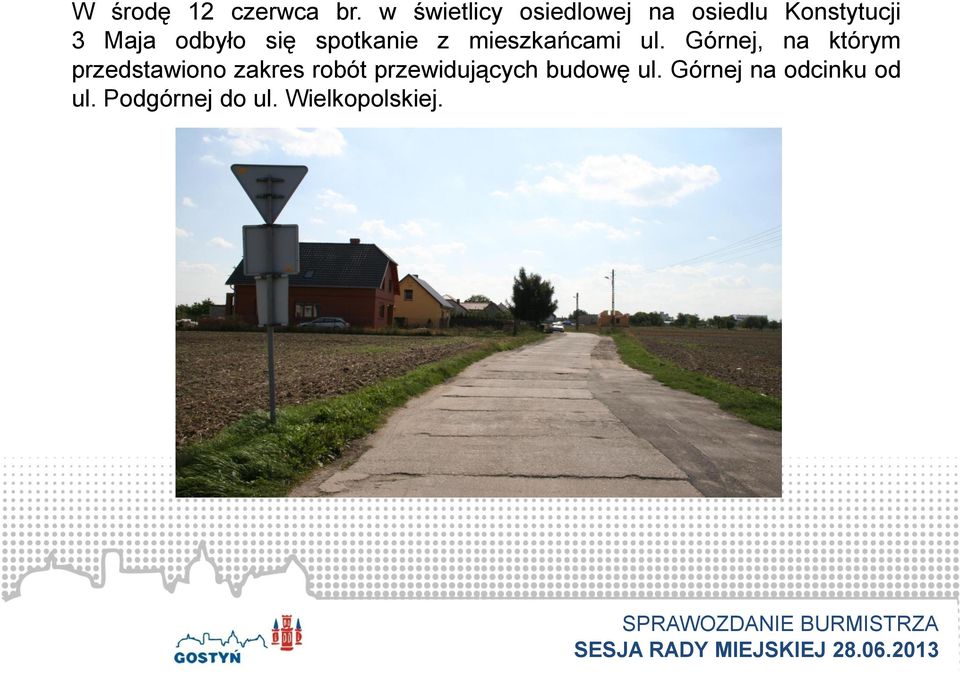 się spotkanie z mieszkańcami ul.