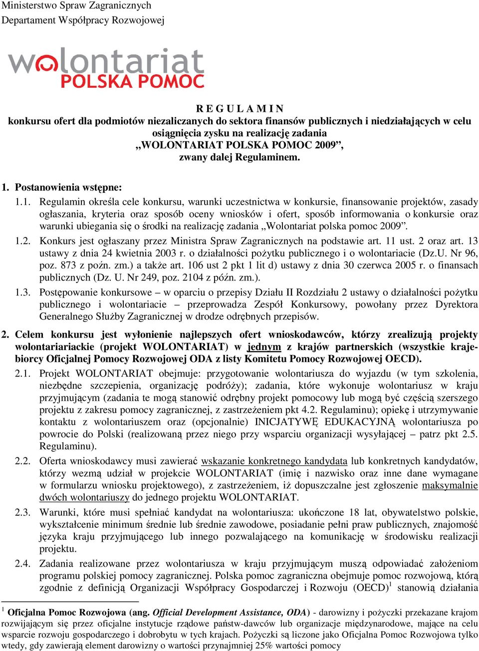 Postanowienia wstępne: 1.