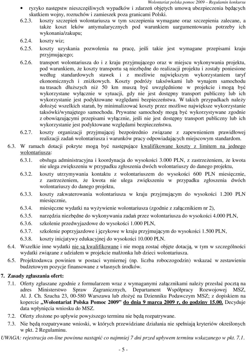 koszty wiz; 6.
