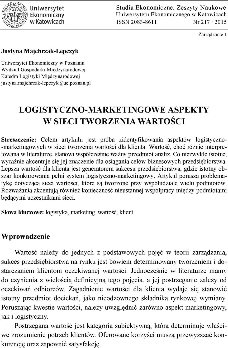 Międzynarodowej justyna.majchrzak-lepczyk@ue.poznan.