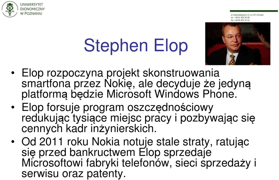 Elop forsuje program oszczędnościowy redukując tysiące miejsc pracy i pozbywając się cennych kadr