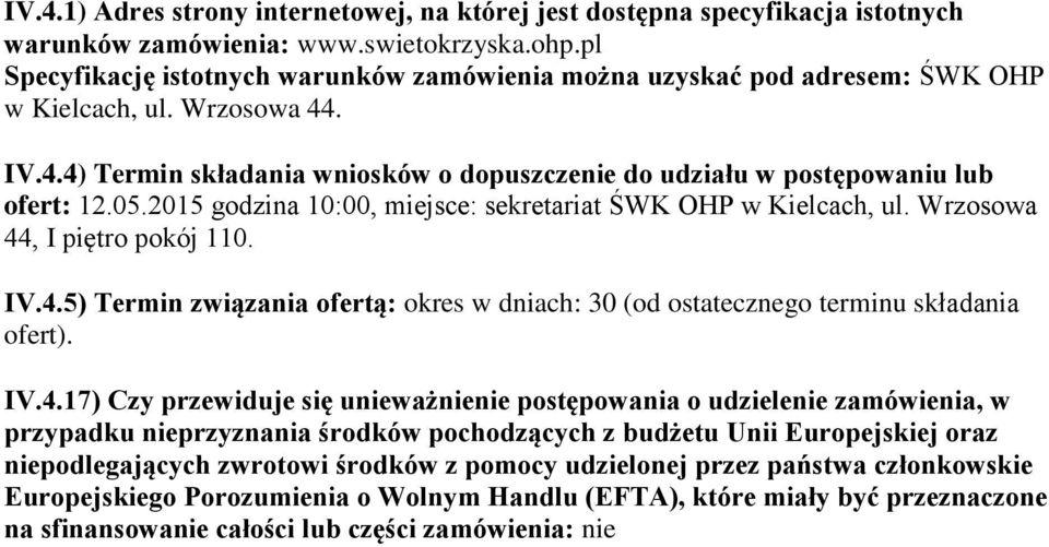 05.2015 godzina 10:00, miejsce: sekretariat ŚWK OHP w Kielcach, ul. Wrzosowa 44