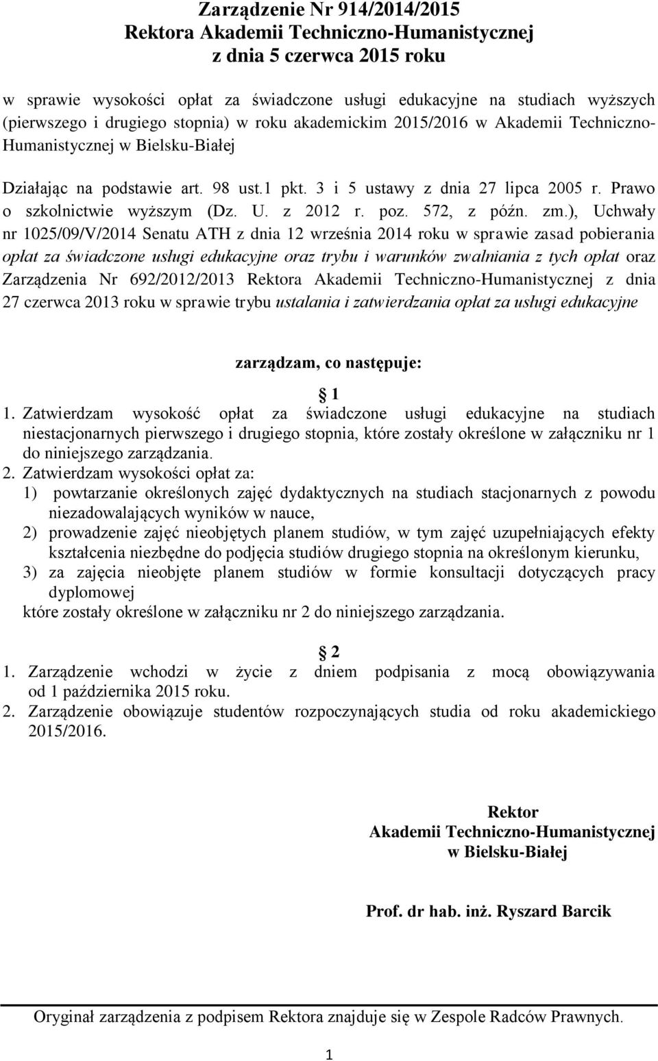 Prawo o szkolnictwie wyższym (Dz. U. z 2012 r. poz. 572, z późn. zm.