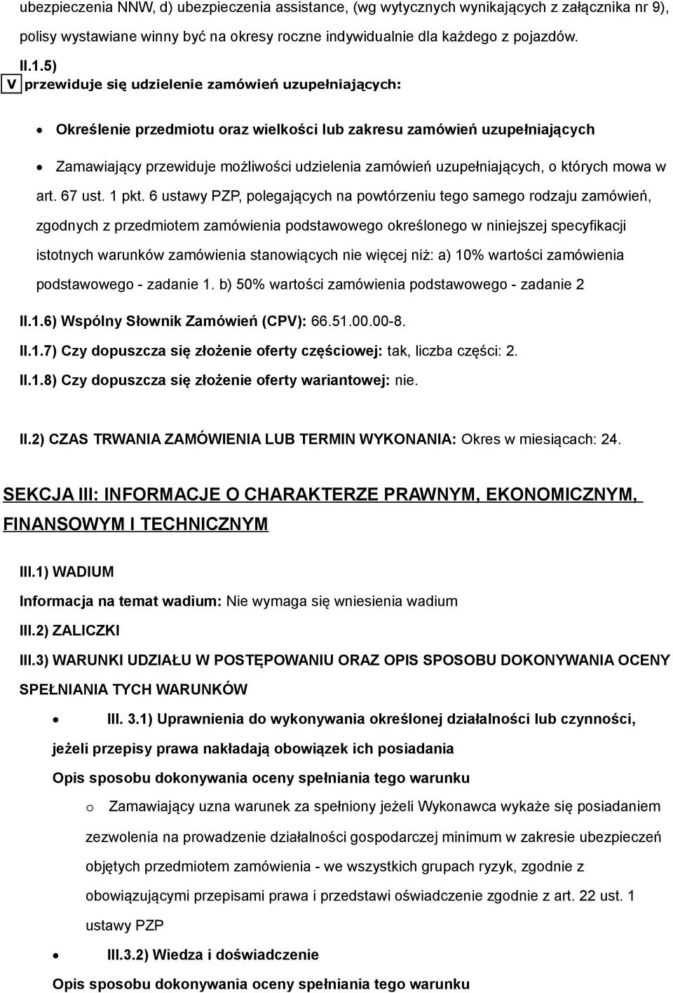 których mwa w art. 67 ust. 1 pkt.
