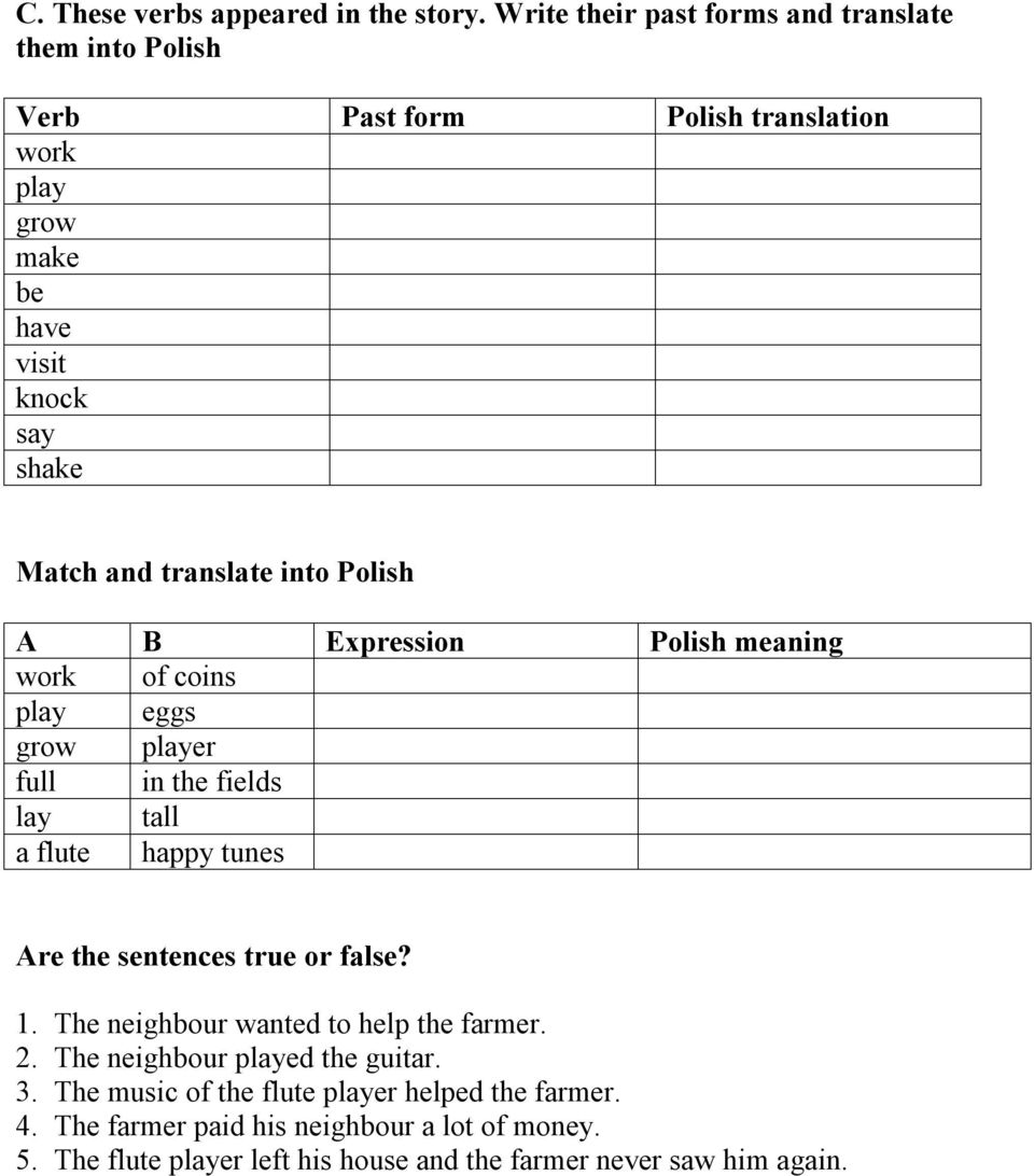 translate into Polish A B Expression Polish meaning work of coins play eggs grow player full in the fields lay tall a flute happy tunes Are the