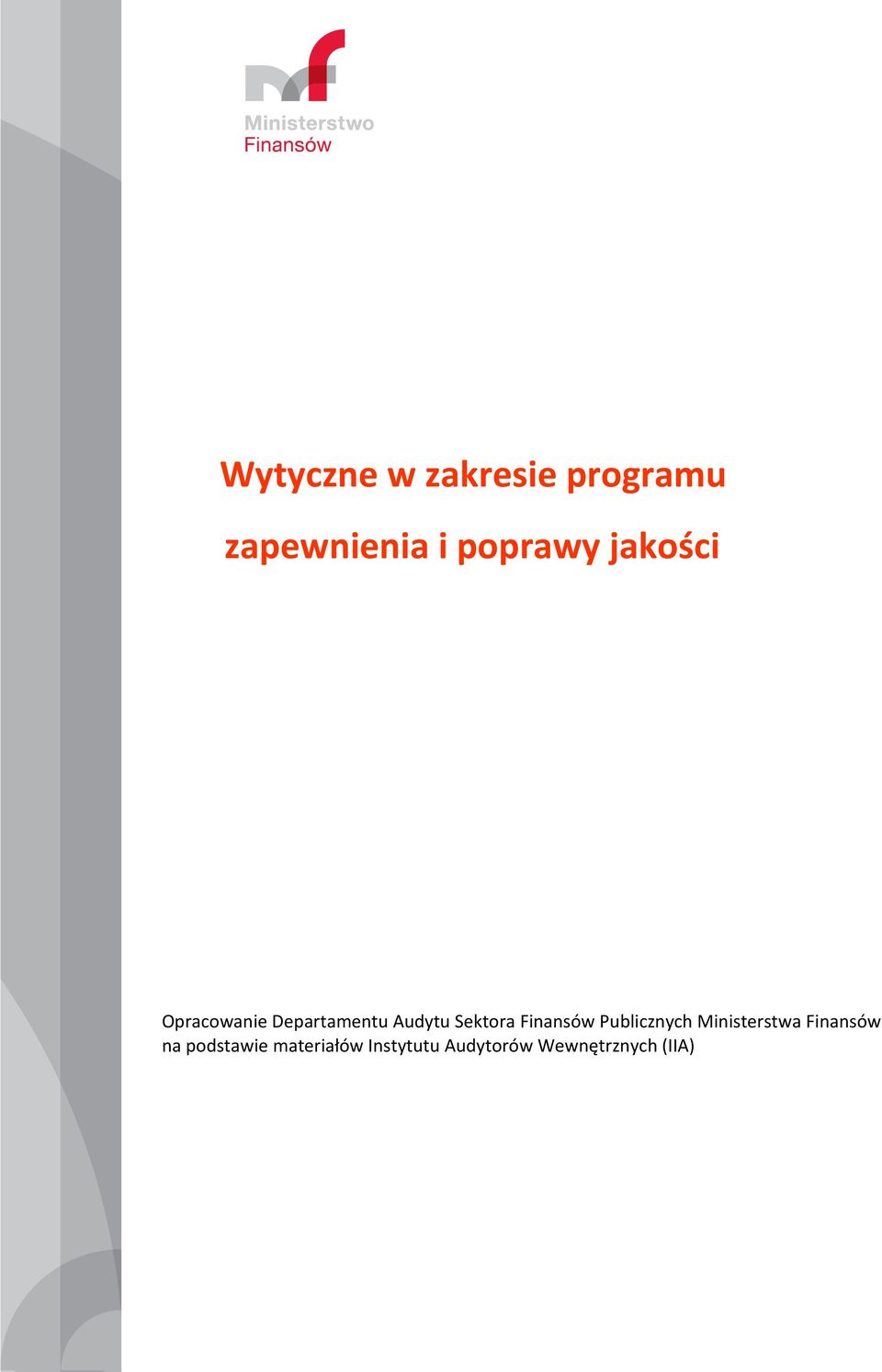 Finansów Publicznych Ministerstwa Finansów na