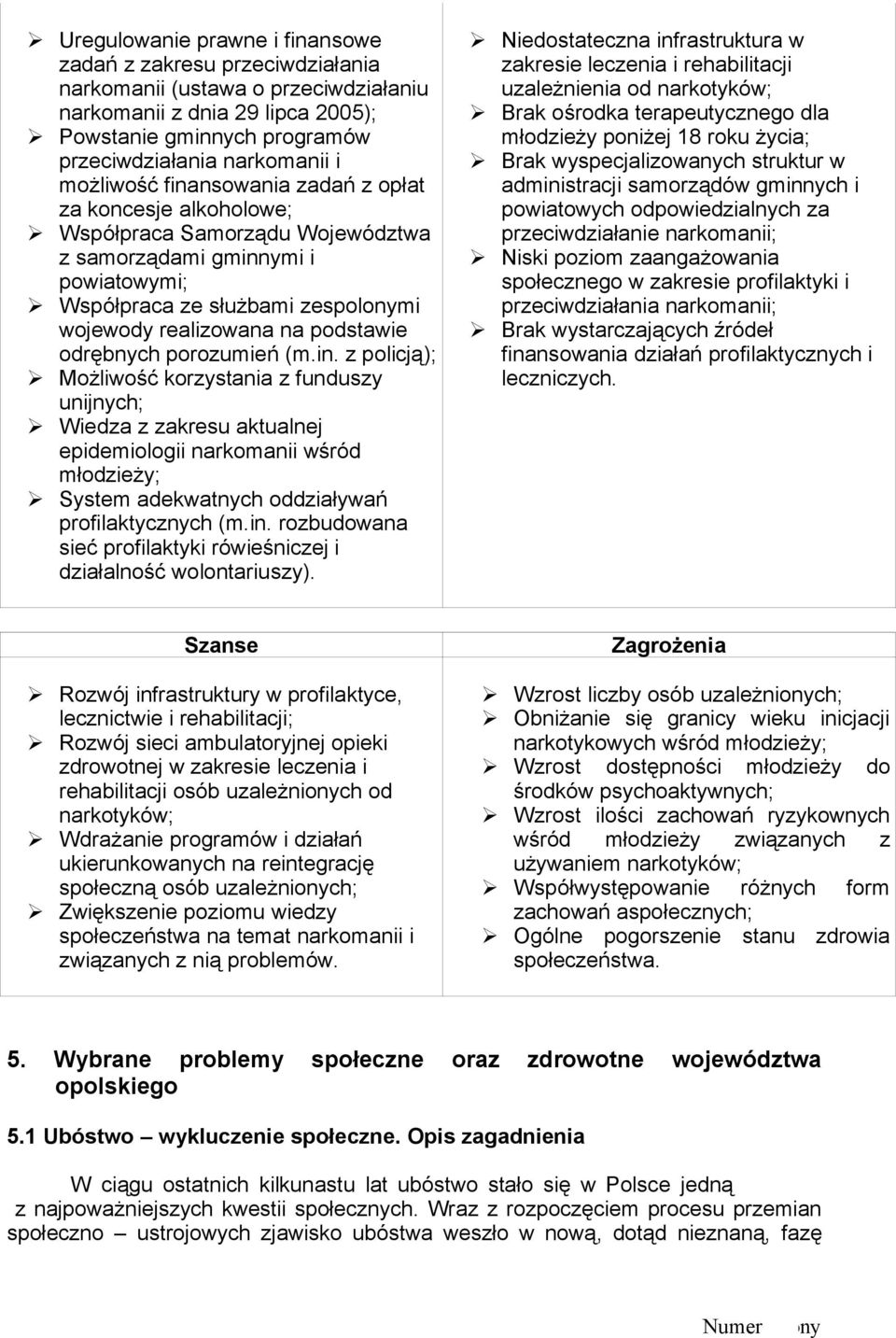 podstawie odrębnych porozumień (m.in.