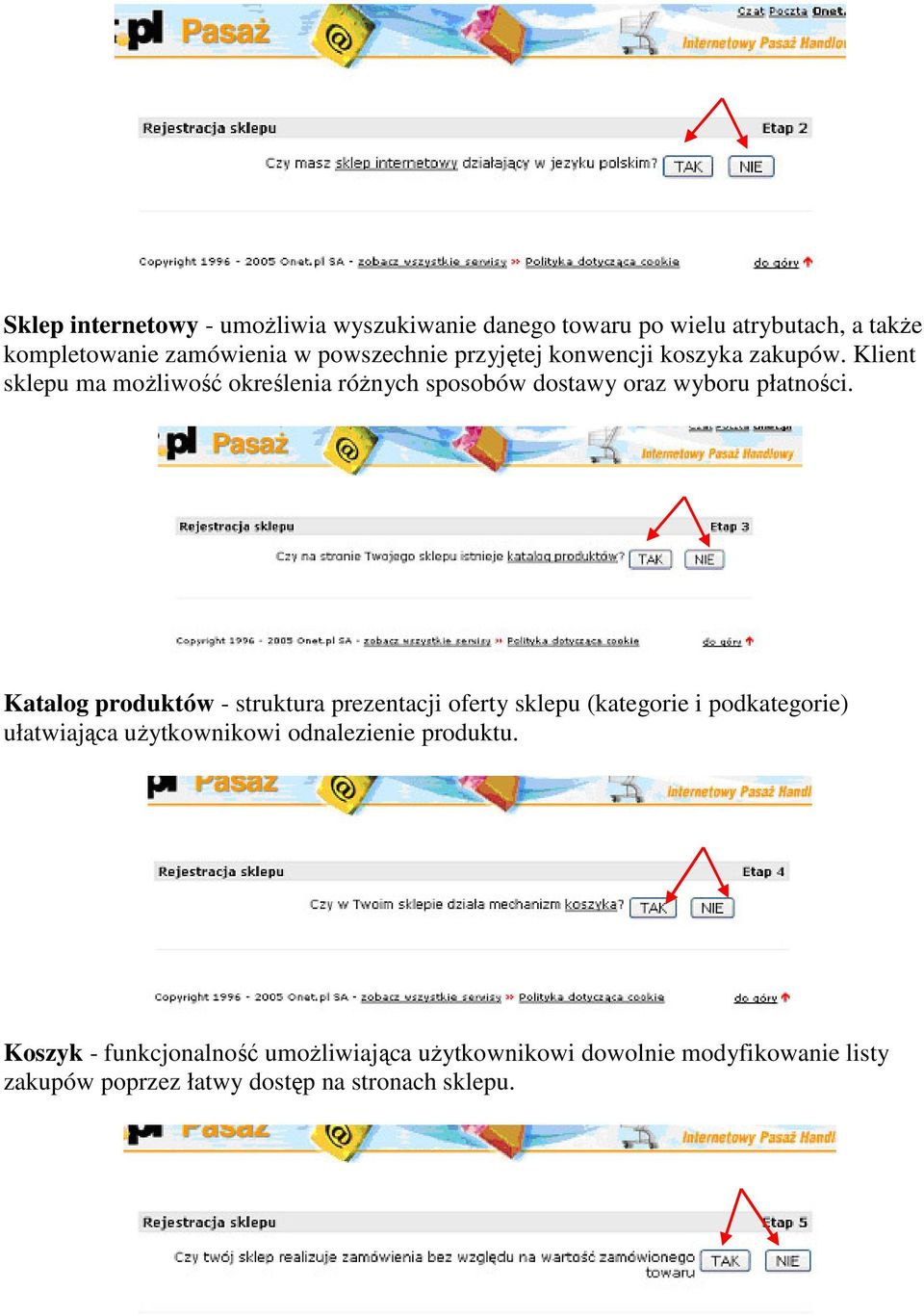 Katalog produktów - struktura prezentacji oferty sklepu (kategorie i podkategorie) ułatwiająca użytkownikowi odnalezienie