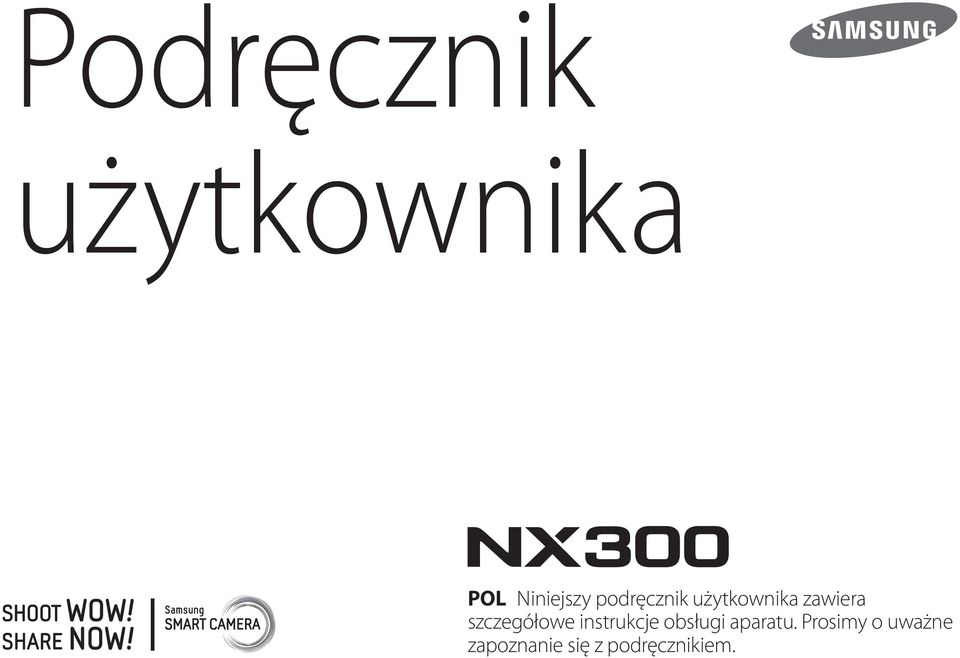 szczegółowe instrukcje obsługi aparatu.