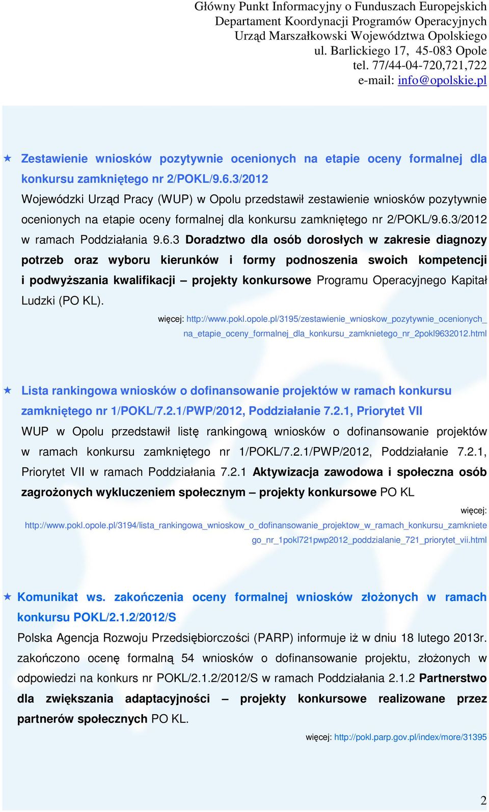 3/2012 w ramach Poddziałania 9.6.